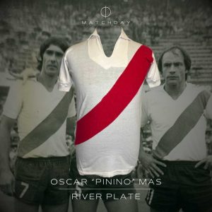 Oscar "Pinino" Mas - Match worn - River Plate - Nacional 1976 - Video Proof