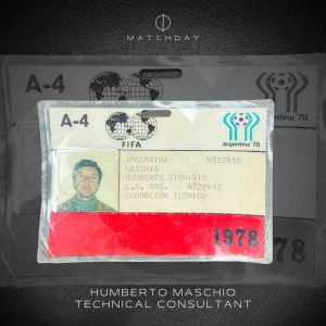 Humberto Maschio - Argentina National Team Technical Consultant credential - FWC 1978 - HUMBERTO MASCHIO'S COLLECTION
